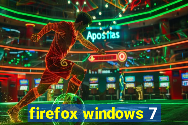 firefox windows 7